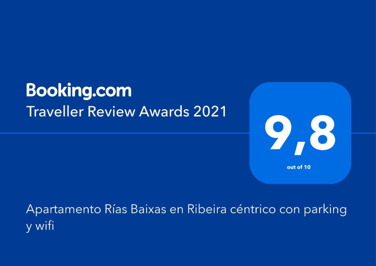 Rias Baixas En Ribeira Piso Centrico Con Parking Y Wifi Apartment Ngoại thất bức ảnh